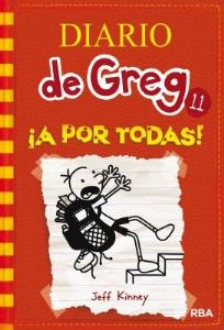 Diario de Greg 11 : ¡a por todas!