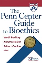 The Penn Center guide to bioethics [electronic resource]