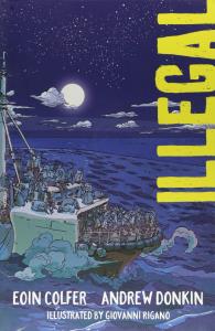 Illegal : a graphic novel telling one boy's epic journey to Europe